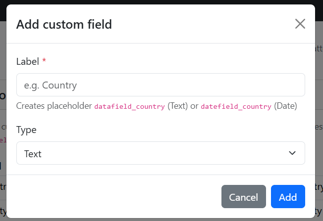Add custom field modal with Label and Type