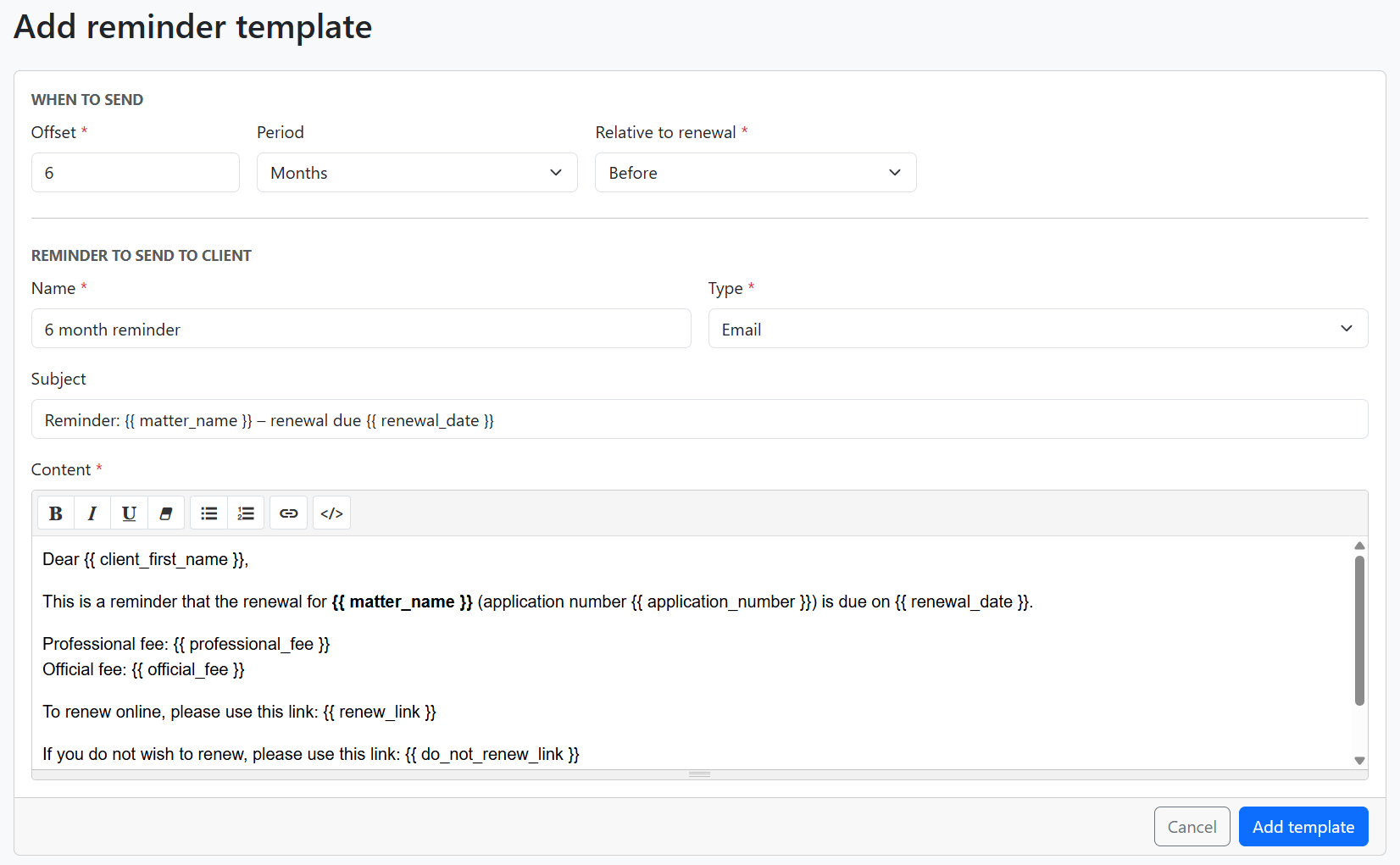 Add reminder template form with When to send, Name, Subject, Content