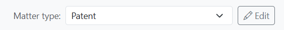 Matter type selector with Patent selected and Edit button