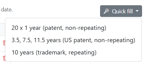 Quick fill dropdown with patent and trademark presets