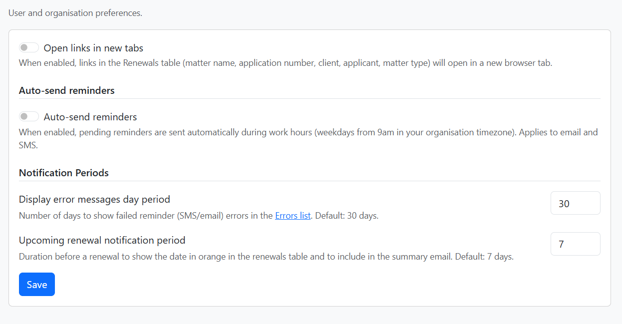 Preferences: Open links in new tabs, Auto-send reminders, Notification Periods